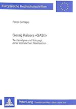 Georg Kaisers -Gas I-