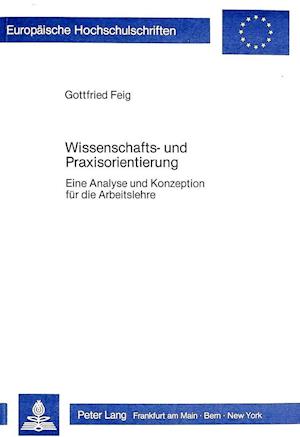 Wissenschafts- Und Praxisorientierung