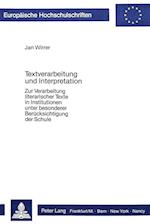 Textverarbeitung Und Interpretation