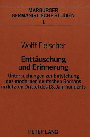 Enttaeuschung Und Erinnerung