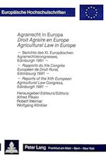 Agrarrecht in Europa. Droit Agraire En Europe. Agrocultural Law in Europe