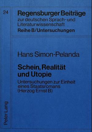 Schein, Realitaet Und Utopie