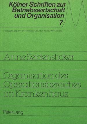 Organisation Des Operationsbereiches Im Krankenhaus