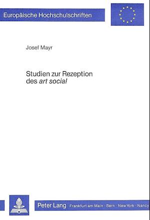 Studien Zur Rezeption Des -Art Social-