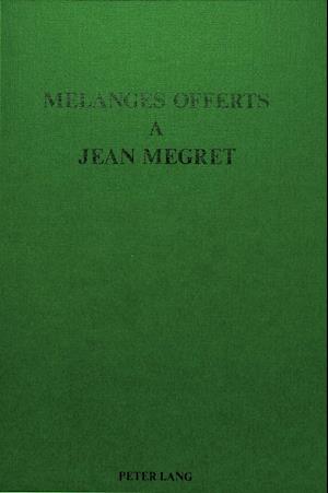 Melanges Offerts a Jean Megret