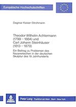 Theodor Wilhelm Achtermann (1799-1884) Und Carl Johann Steinhaeuser (1813-1879)
