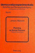 Planning as Social Process