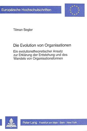 Die Evolution Von Organisationen