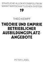 Theorie Und Empirie Betrieblicher Ausbildungsplatzangebote