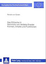 Das Ethische in Heinrichs Von Veldeke Eneide. Formen, Inhalte Und Funktionen