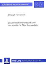 Das Deutsche Grundbuch Und Das Spanische Eigentumsregister