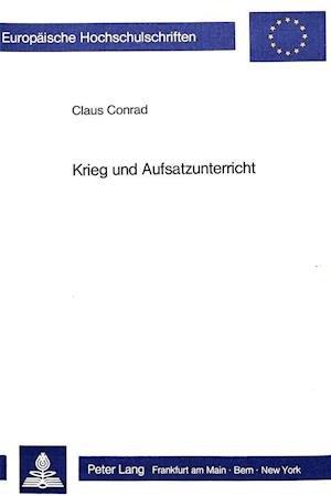 Krieg Und Aufsatzunterricht