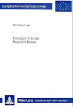Forstpolitik in Der Republik Korea