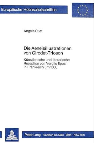 Die Aeneisillustrationen Von Girodet-Trioson