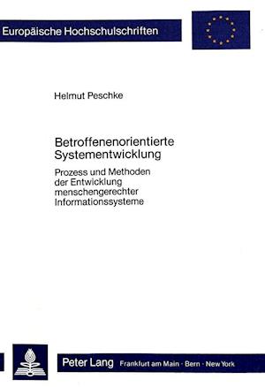 Betroffenenorientierte Systementwicklung