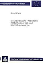 Die Crowding-Out Problematik Im Rahmen Der Kurz- Und Langfristigen Analyse