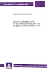 Der Evangelische Bund in Der Weimarer Republik Und Im Sogenannten Dritten Reich