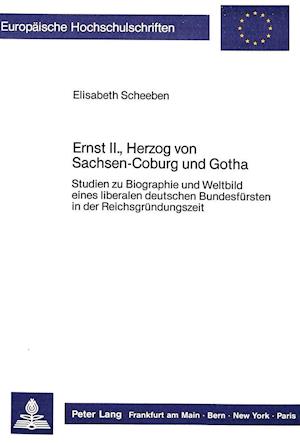 Ernst II., Herzog Von Sachsen-Coburg Und Gotha