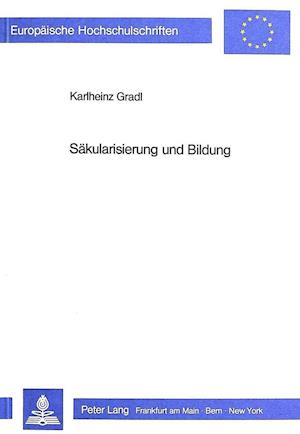 Saekularisierung Und Bildung