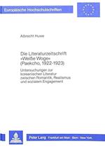 Die Literaturzeitschrift -Weisse Woge- (Paekcho, L922-L923)