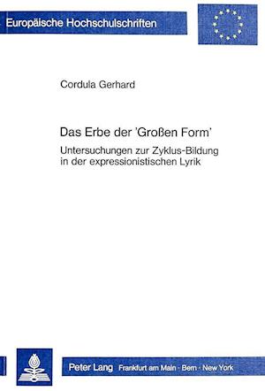 Das Erbe Der -Grossen Form-