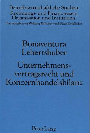 Unternehmensvertragsrecht und Konzernhandelsbilanz