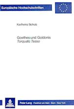 Goethes Und Goldonis 'Torquato Tasso'