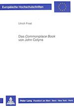 Das Commonplace Book Von John Colyns