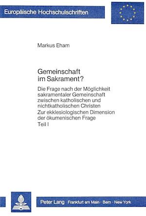 Gemeinschaft Im Sakrament?