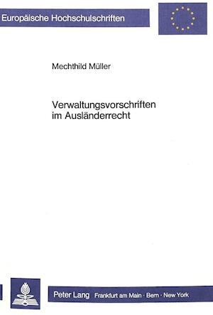 Verwaltungsvorschriften Im Auslaenderrecht