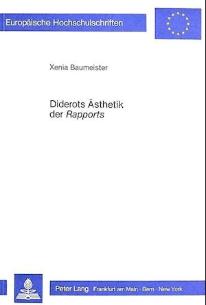 Diderots Aesthetik Der Rapports