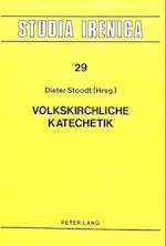 Volkskirchliche Katechetik