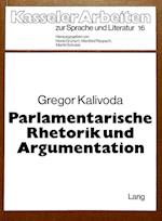 Parlamentarische Rhetorik Und Argumentation