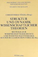 Struktur Und Dynamik Wissenschaftlicher Theorien