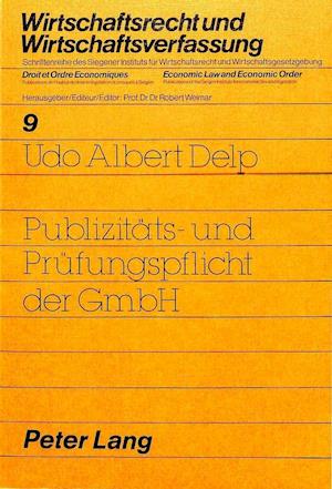 Publizitaets- Und Pruefungspflicht Der Gmbh