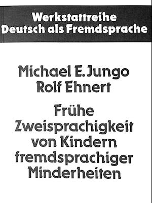 Fruehe Zweisprachigkeit Von Kindern Fremdsprachiger Minderheiten