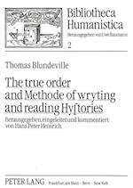 The True Order and Methode of Wryting and Reading Hystories
