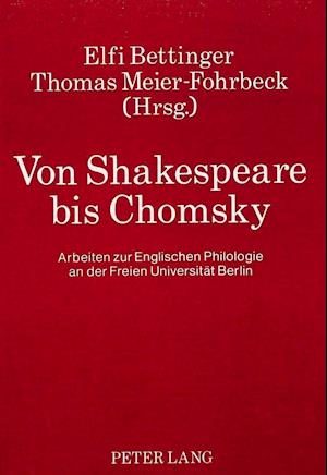 Von Shakespeare Bis Chomsky