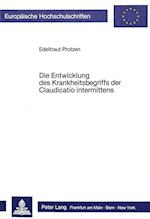 Die Entwicklung Des Krankheitsbegriffs Der Claudicatio Intermittens