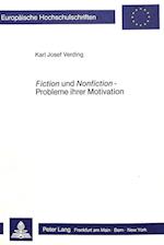 Fiction Und Nonfiction - Probleme Ihrer Motivation