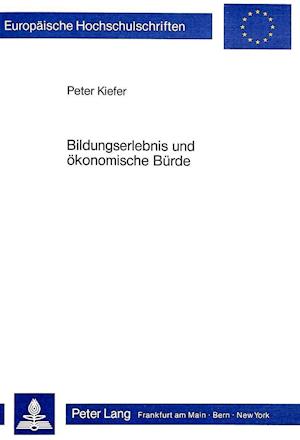 Bildungserlebnis Und Oekonomische Buerde