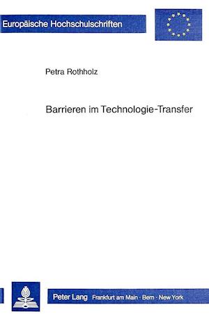 Barrieren Im Technologie-Transfer