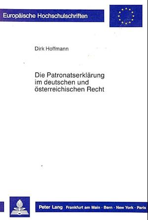 Die Patronatserklaerung Im Deutschen Und Oesterreichischen Recht