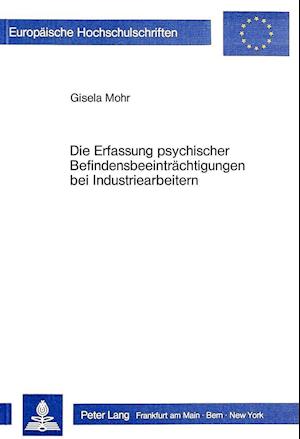 Die Erfassung Psychischer Befindensbeeintraechtigungen Bei Industriearbeitern