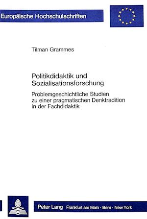 Politikdidaktik Und Sozialisationsforschung