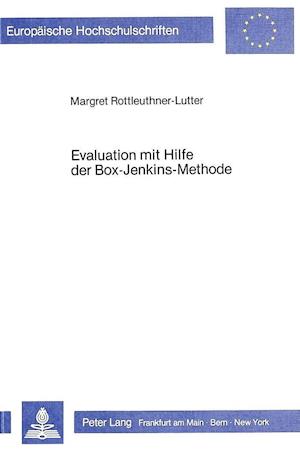 Evaluation Mit Hilfe Der Box-Jenkins-Methode