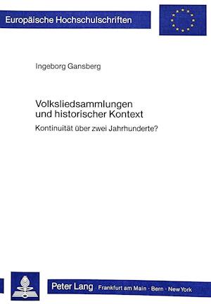 Volksliedsammlungen Und Historischer Kontext