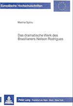 Das Dramatische Werk Des Brasilianers Nelson Rodrigues