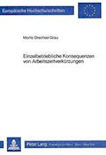 Einzelbetriebliche Konsequenzen Von Arbeitszeitverkuerzungen