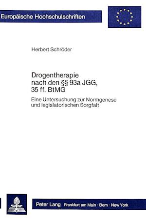 Drogentherapie Nach Den 93a Jgg, 35 Ff. Btmg